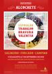 Exp TrabalhoBravuraValentia Alcochete 2018.jpg